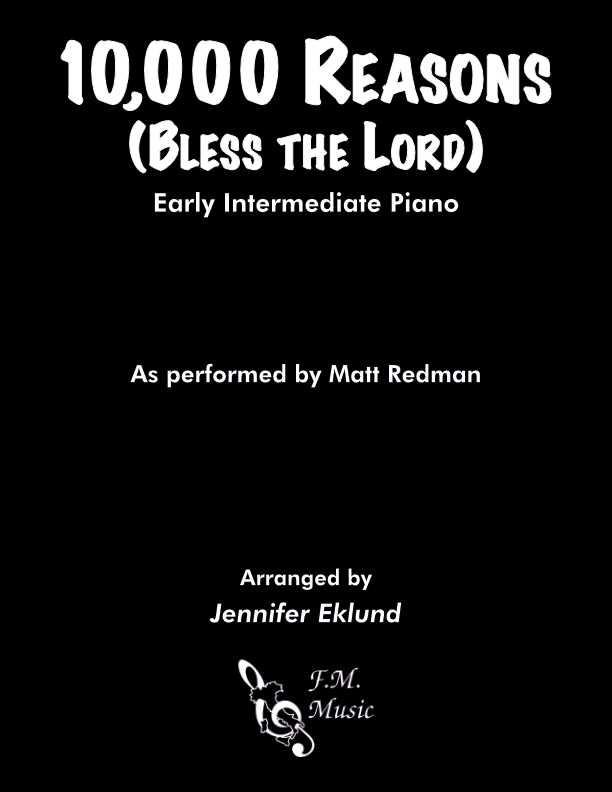10,000 Reasons (Bless The Lord) (Early Intermediate Piano)